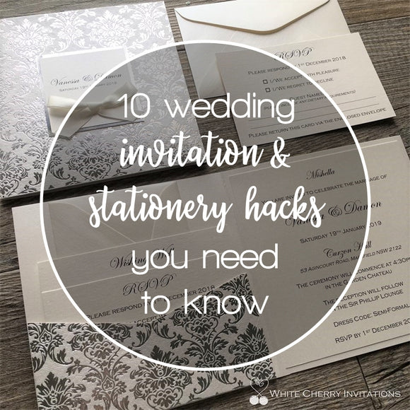 10 wedding invitation & stationery hacks you need to know!