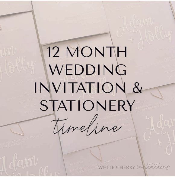 12 Month Wedding Invitation and Stationery Timeline