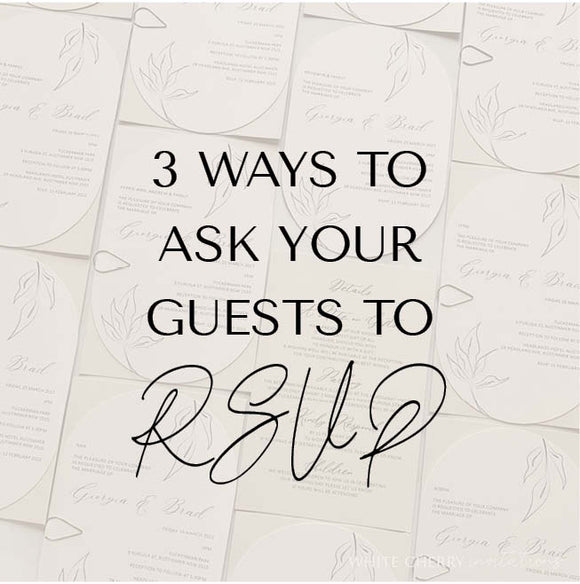 3 ways to ask your guests to RSVP