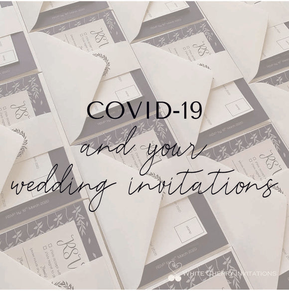 COVID-19 and your wedding invitations