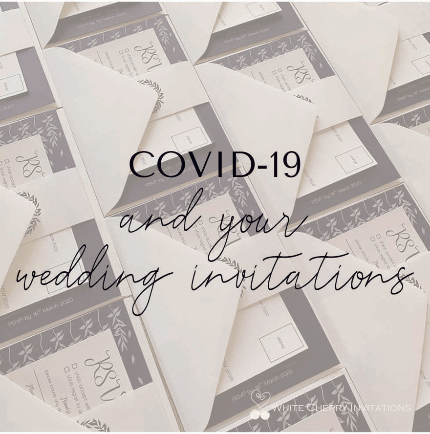 COVID-19 and your wedding invitations