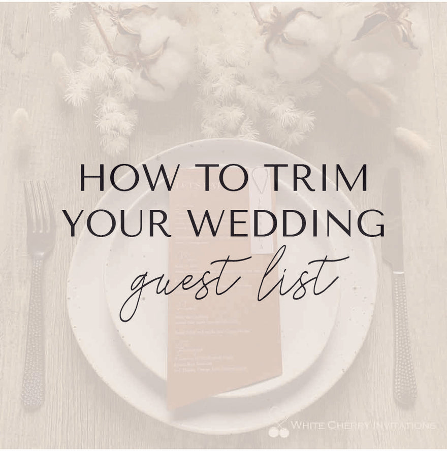 How to trim your wedding guest list