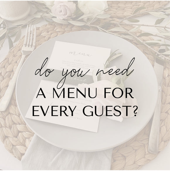 Do you need a menu for every wedding guest?