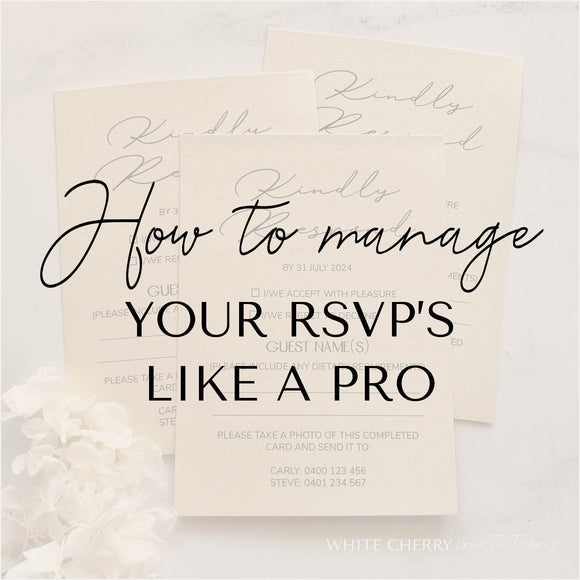 How to Manage Your RSVP's Like a Pro