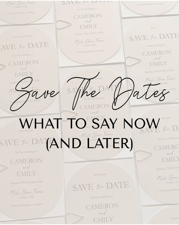 Save the Dates: What to Say Now (and Later)