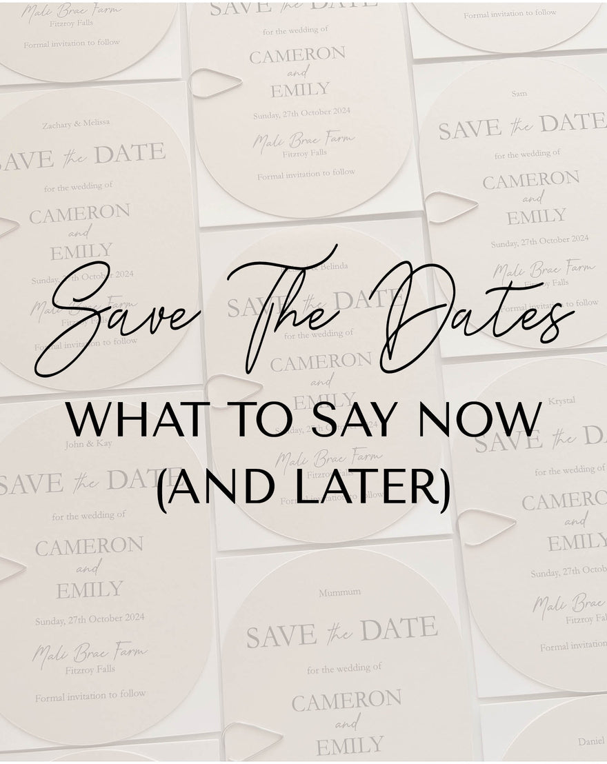 Save the Dates: What to Say Now (and Later)