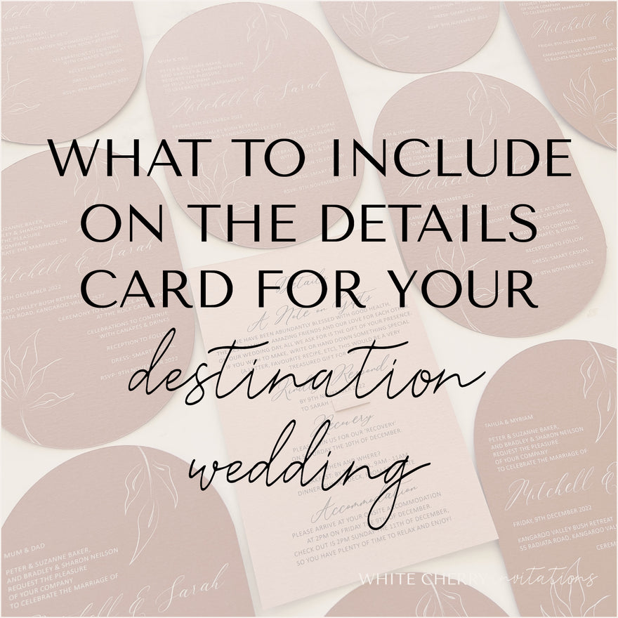 What to include on the details card for your destination wedding