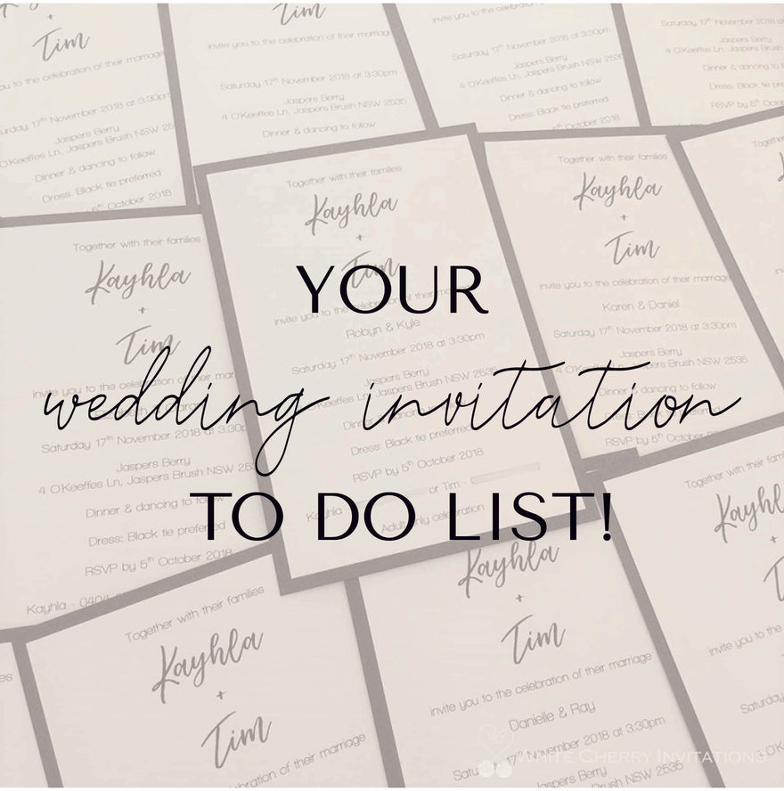 Your wedding invitation to do list