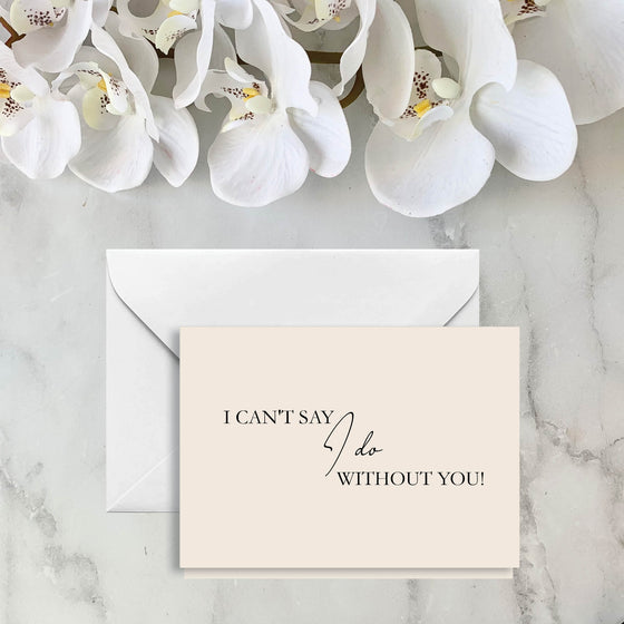 ARIZONA - Can't Say I Do Without You CARD